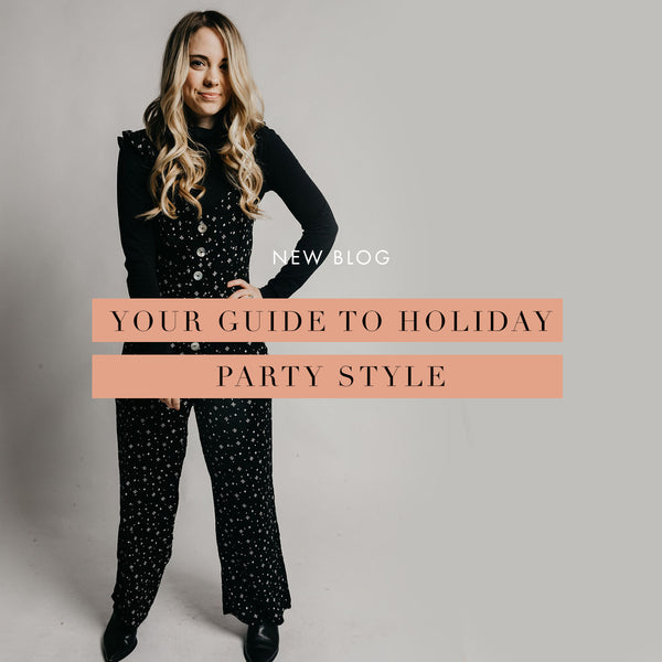 Your Guide To Holiday Party Style