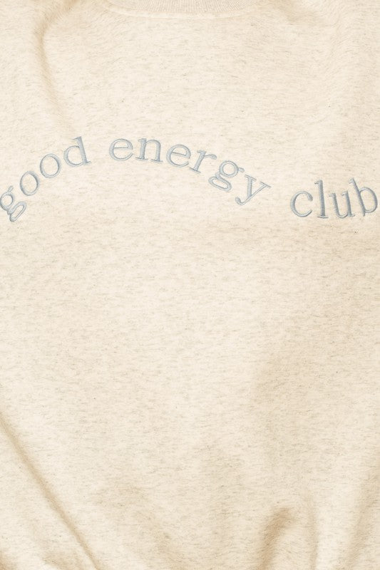 Good Energy Sweatshirt - Grey